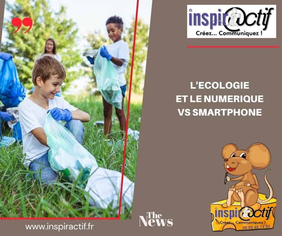 You are currently viewing Le smartphone et l’écologie !