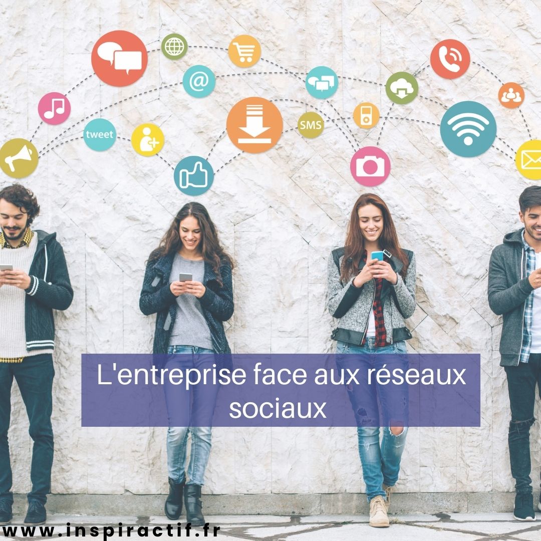 You are currently viewing L’entreprise face aux réseaux sociaux.